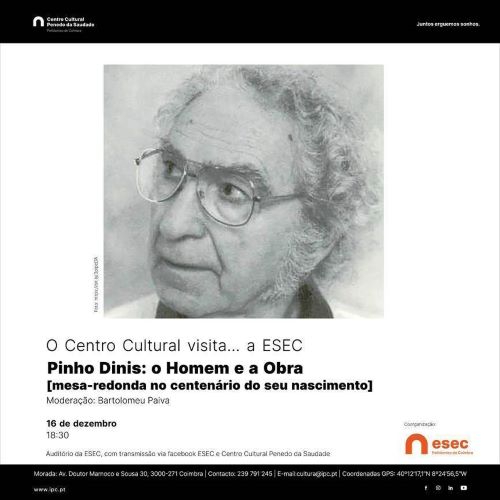 Jornal Campeão: Centro Cultural do IPC assinala centenário do nascimento de Pinho Dinis