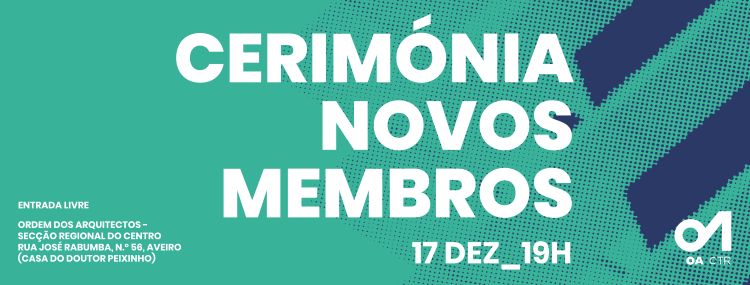 Jornal Campeão: Ordem dos Arquitectos acolhe novos membros da região Centro em Aveiro