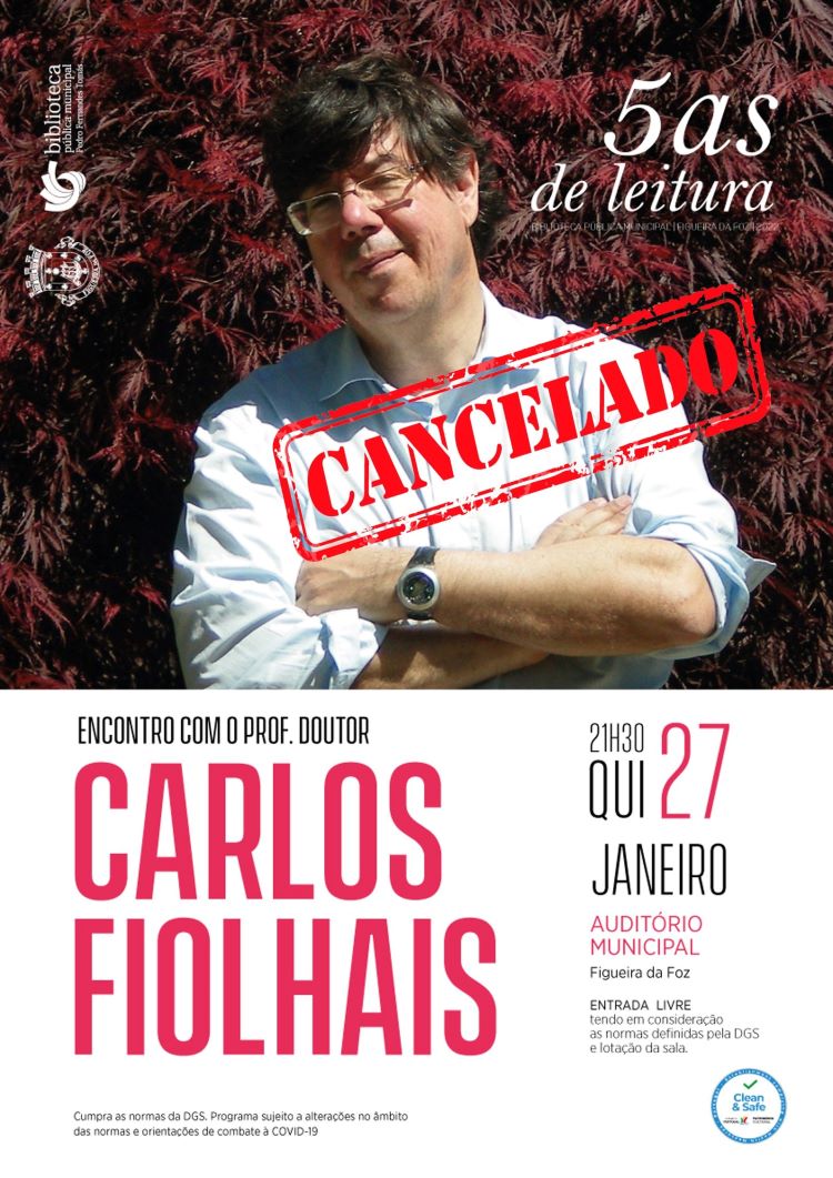 Jornal Campeão: Figueira da Foz: Sessão “5as de Leitura” com Carlos Fiolhais foi remarcada