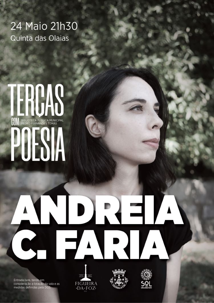 Jornal Campeão: Fig. da Foz: «Terças de Poesia» decorrem amanhã com a presença de Andreia C. Faria
