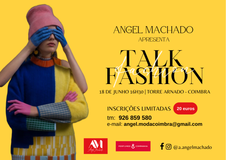 Jornal Campeão: Coimbra: Torre Arnado recebe Talk Fashion
