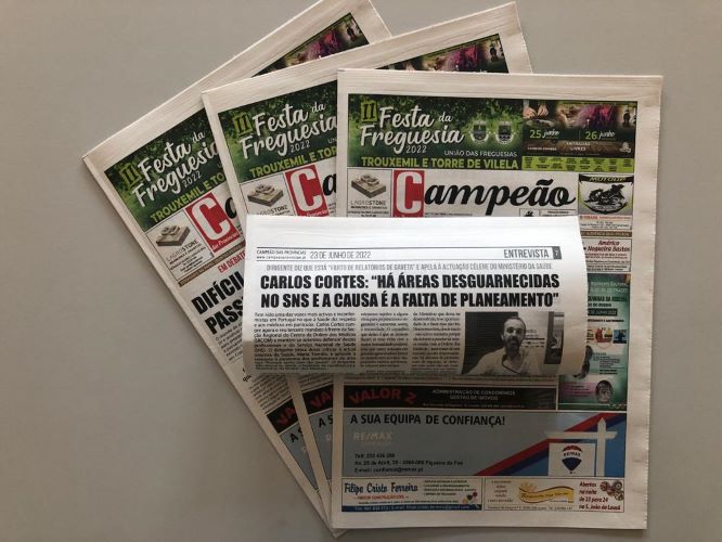 Jornal Campeão: Carlos Cortes: “Há áreas desguarnecidas no SNS e a causa é a falta de planeamento”