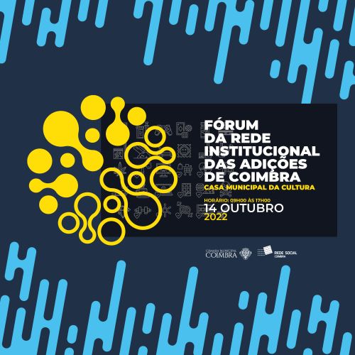 Jornal Campeão: Câmara de Coimbra promove fórum da Rede Institucional das Adicções