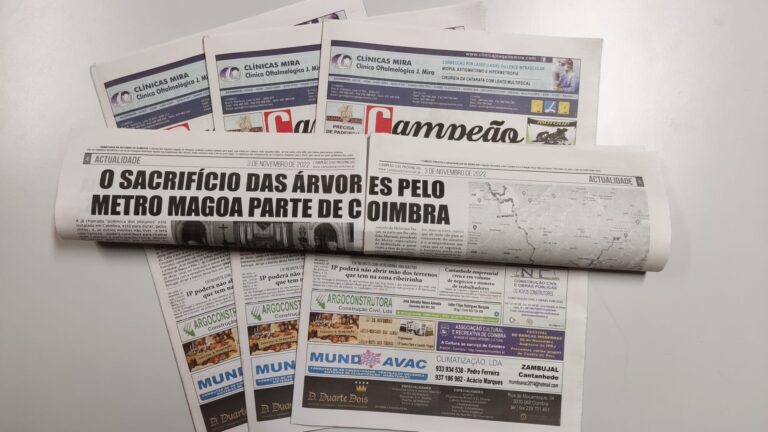 Jornal Campeão: O sacrifício das árvores pelo Metro magoa parte de Coimbra
