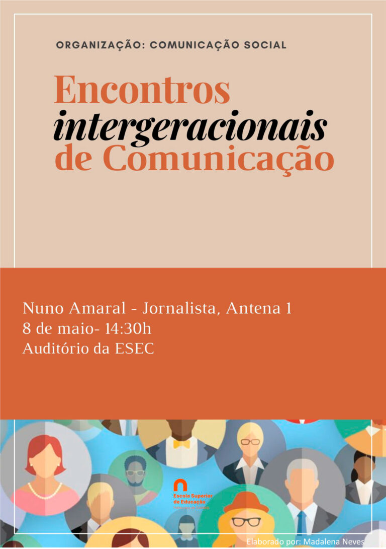 Jornal Campeão: ESEC acolhe Encontros Intergeracionais de Comunicação com Nuno Amaral