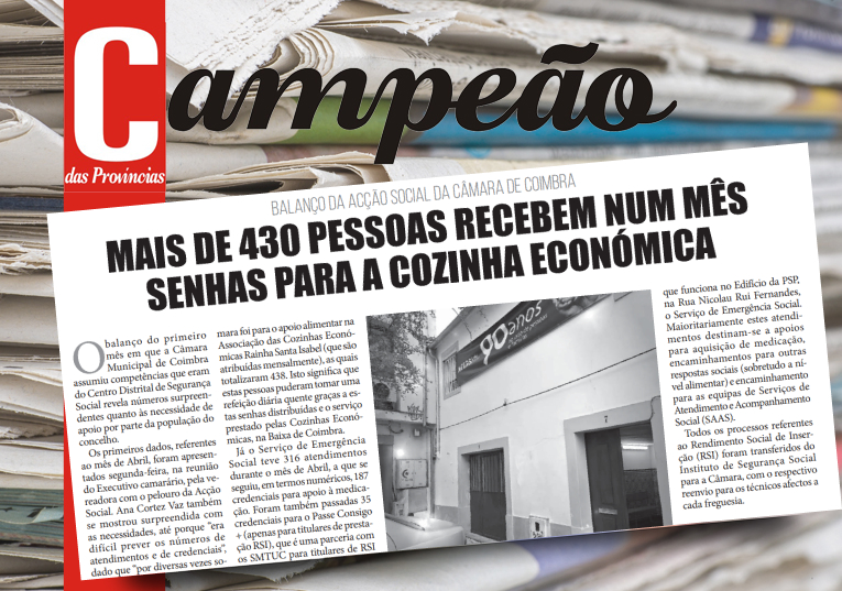 Jornal Campeão: Mais de 430 pessoas recebem num mês senhas para a cozinha económica