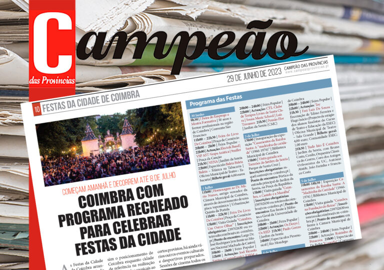 Jornal Campeão: Coimbra com programa recheado para celebrar Festas da Cidade