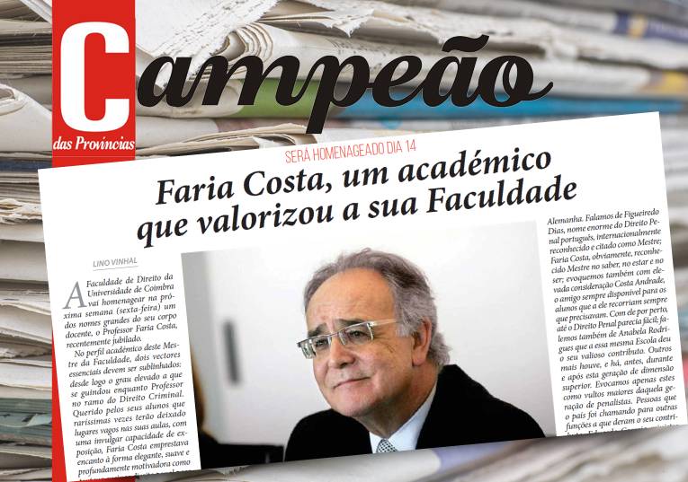 Jornal Campeão: Faria Costa, um académico que valorizou a sua Faculdade