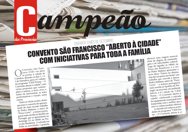 Jornal Campeão: Convento São Francisco “aberto à cidade” com iniciativas para toda a família