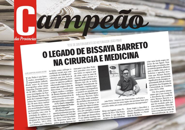 Jornal Campeão: Entrevista: João Pinho – Legado de Bissaya Barreto na cirurgia e medicina