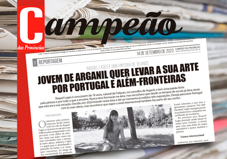 Jornal Campeão: Jovem de Arganil quer levar a sua arte por Portugal e além-fronteiras
