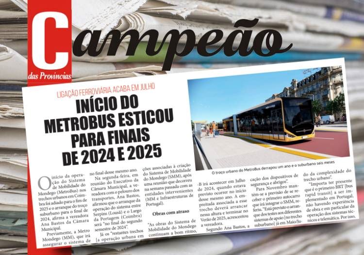 Jornal Campeão: Início do MetroBus esticou para finais de 2024 e 2025