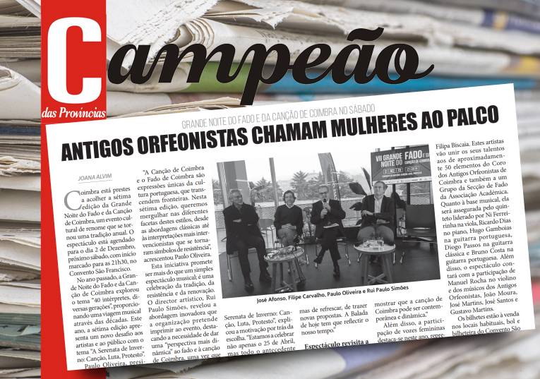 Jornal Campeão: Antigos Orfeonistas chamam mulheres ao palco na noite do fado e da canção de Coimbra