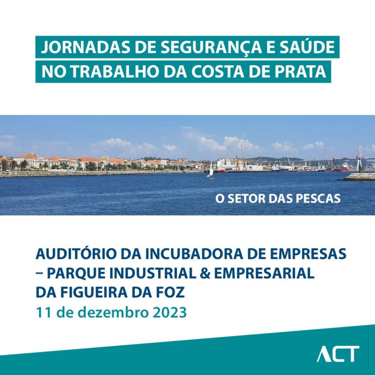 Jornal Campeão: ACT promove “Jornadas de Segurança e Saúde no Trabalho na Costa de Prata” na Figueira da Foz