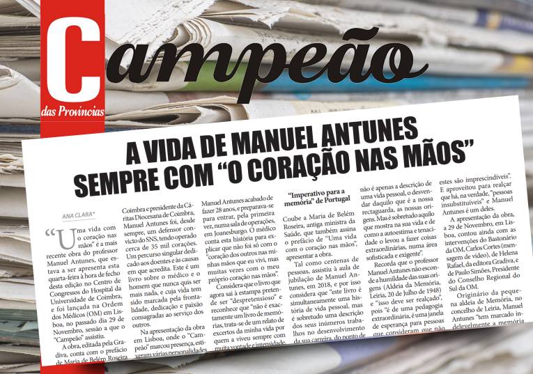 Jornal Campeão: A vida de Manuel Antunes sempre com “o coração nas mãos”