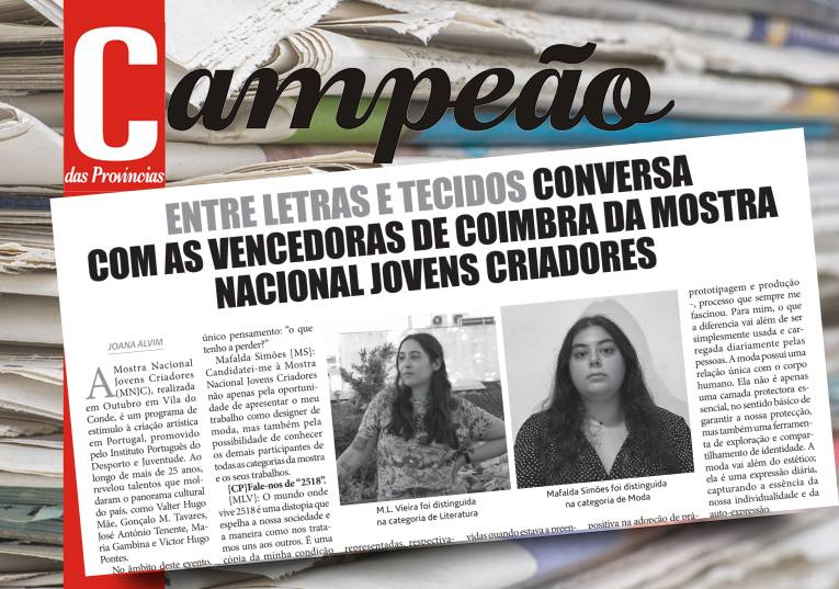 Jornal Campeão: Conversa com as vencedoras de Coimbra da Mostra Nacional Jovens Criadores  