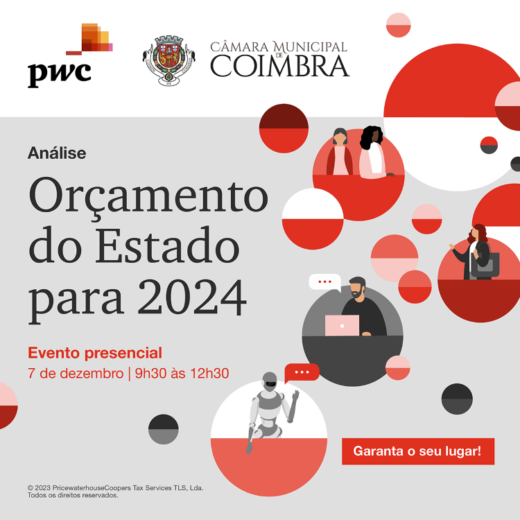 Jornal Campeão: Coimbra e consultora PwC promovem sessão de análise do Orçamento do Estado 2024