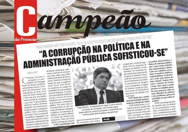 Jornal Campeão: Paulo Morais: “a corrupção na política e na administração pública sofisticou-se”