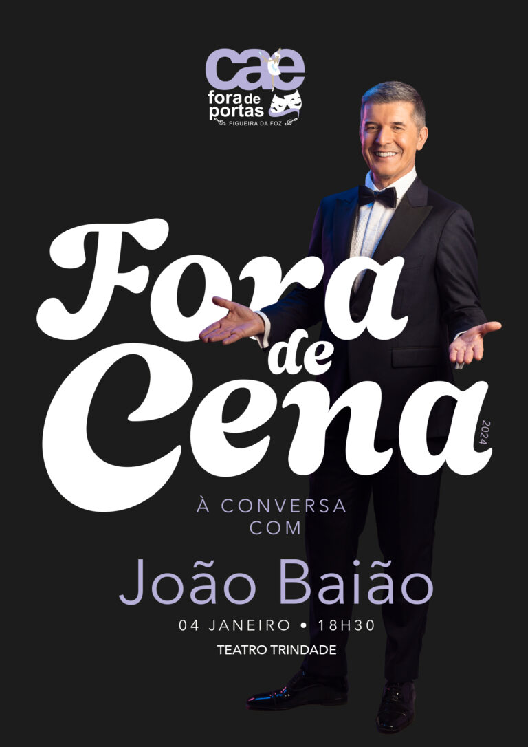 Jornal Campeão: “CAE Fora de Portas” leva João Baião ao Teatro Trindade na Figueira da Foz
