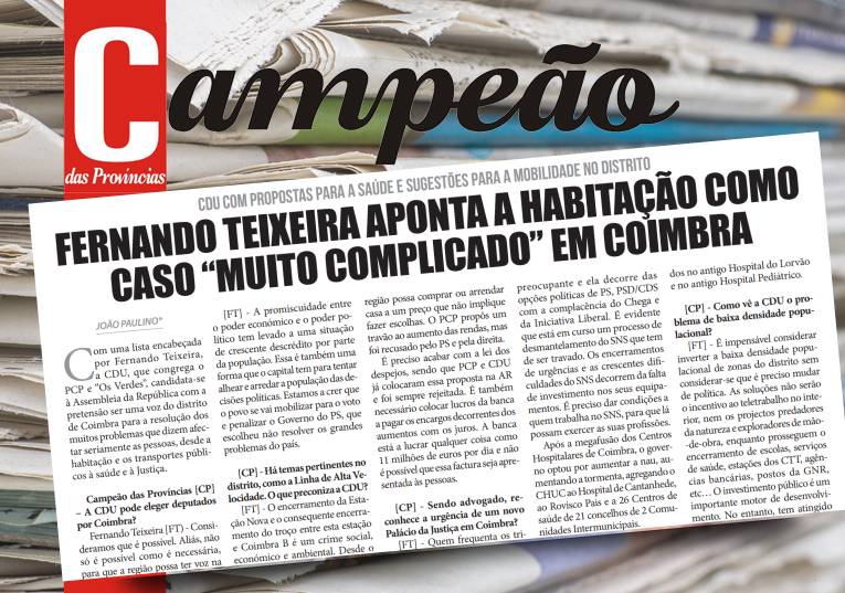 Jornal Campeão: Fernando Teixeira (CDU) aponta a habitação como caso “muito complicado” em Coimbra