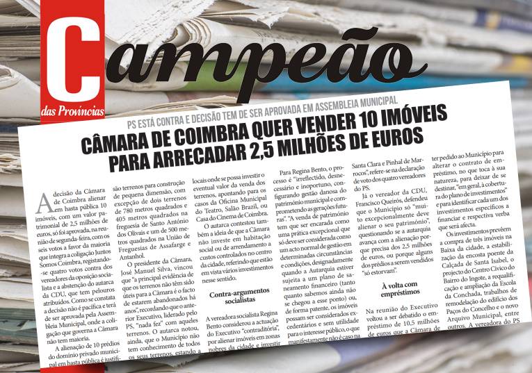 Jornal Campeão: Câmara de Coimbra quer vender 10 imóveis para arrecadar 2,5 milhões de euros