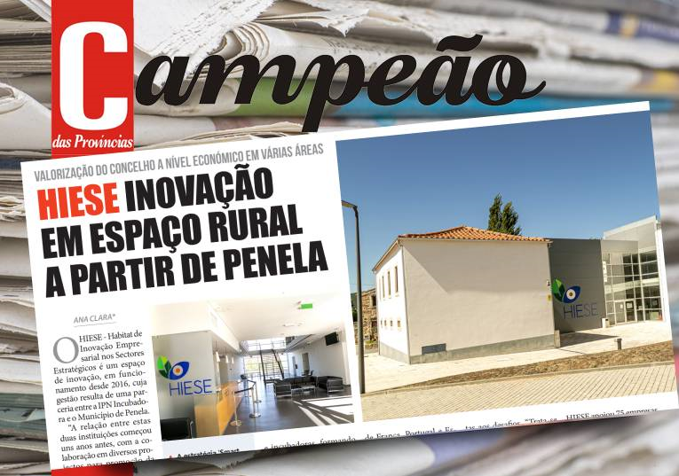Jornal Campeão: Hiese: inovação em espaço rural a partir de Penela