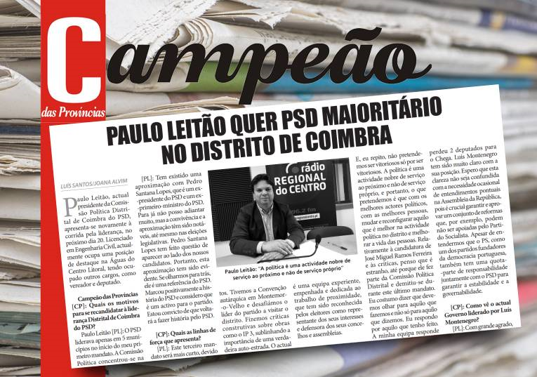 Jornal Campeão: Paulo Leitão quer PSD maioritário no distrito de Coimbra