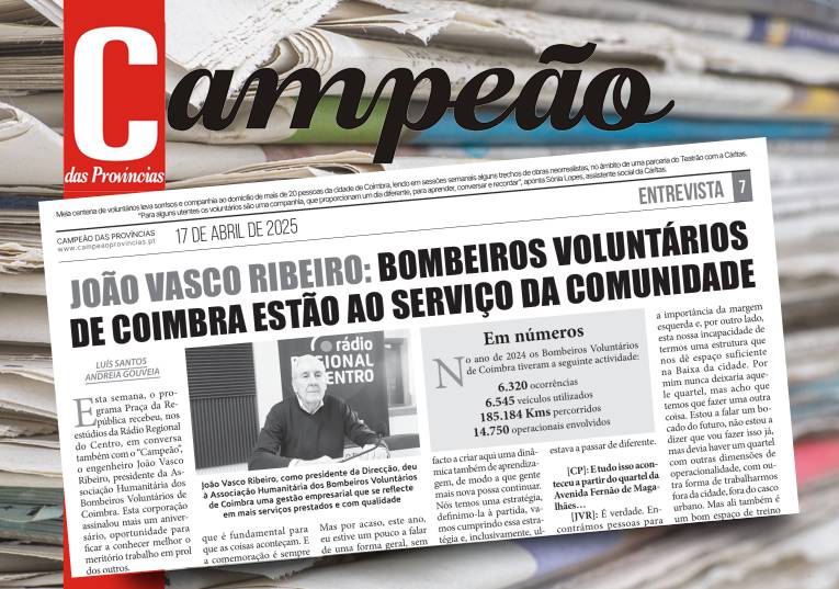 Jornal Campeão: Bombeiros Voluntários de Coimbra estão ao serviço da comunidade  