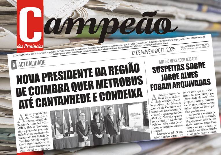 Jornal Campeão: Nova presidente da Região de Coimbra quer Metrobus até Cantanhede e Condeixa