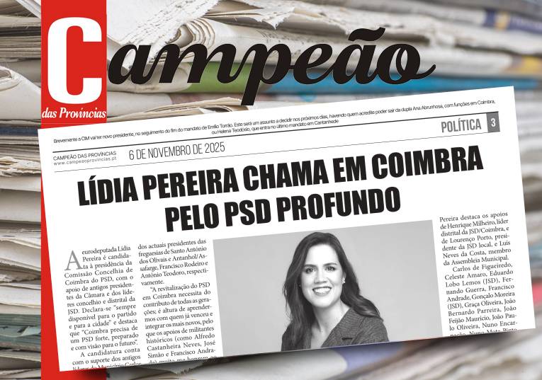 Jornal Campeão: Lídia Pereira chama em Coimbra pelo PSD profundo