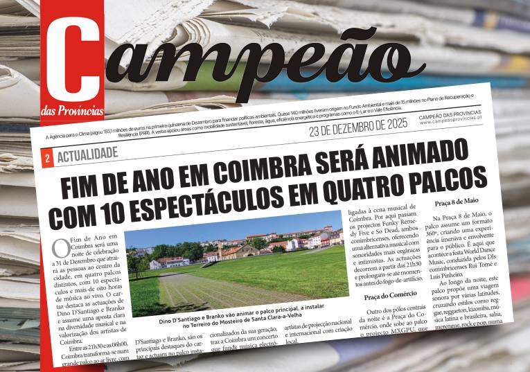 Jornal Campeão: Fim de Ano em Coimbra animado com 10 espectáculos em quatro palcos
