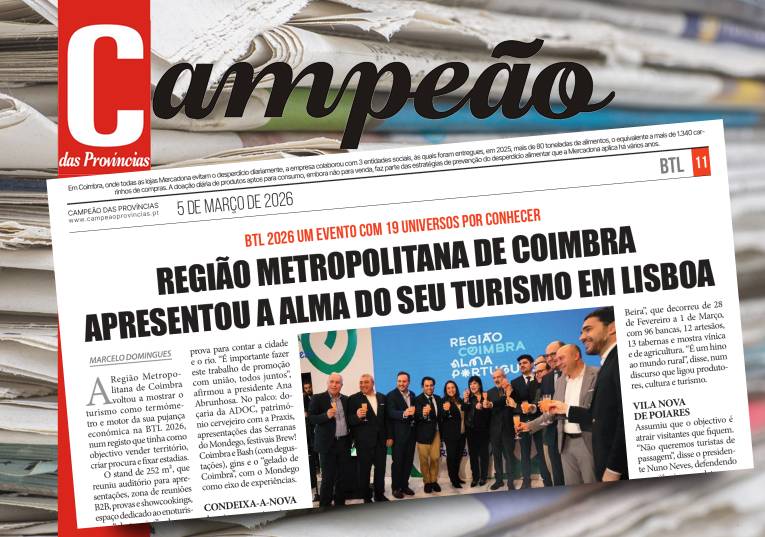 Jornal Campeão: Região Metropolitana de Coimbra apresentou a alma do seu turismo em Lisboa