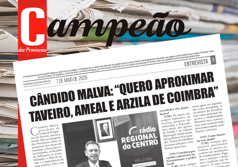 Jornal Campeão: Cândido Malva: “quero aproximar Taveiro, Ameal e Arzila de Coimbra”  
